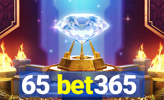 65 bet365